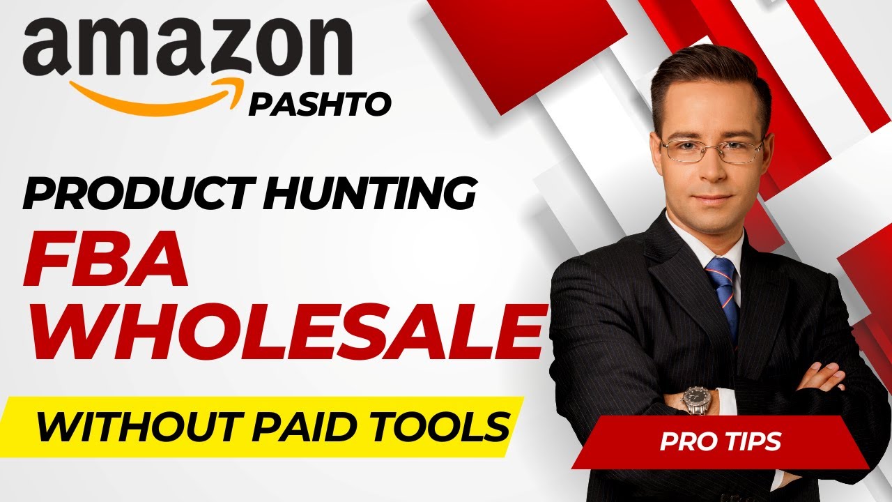 Wholesale FBA Amazon product Hunting pro tips | | Pashto / پشتو |