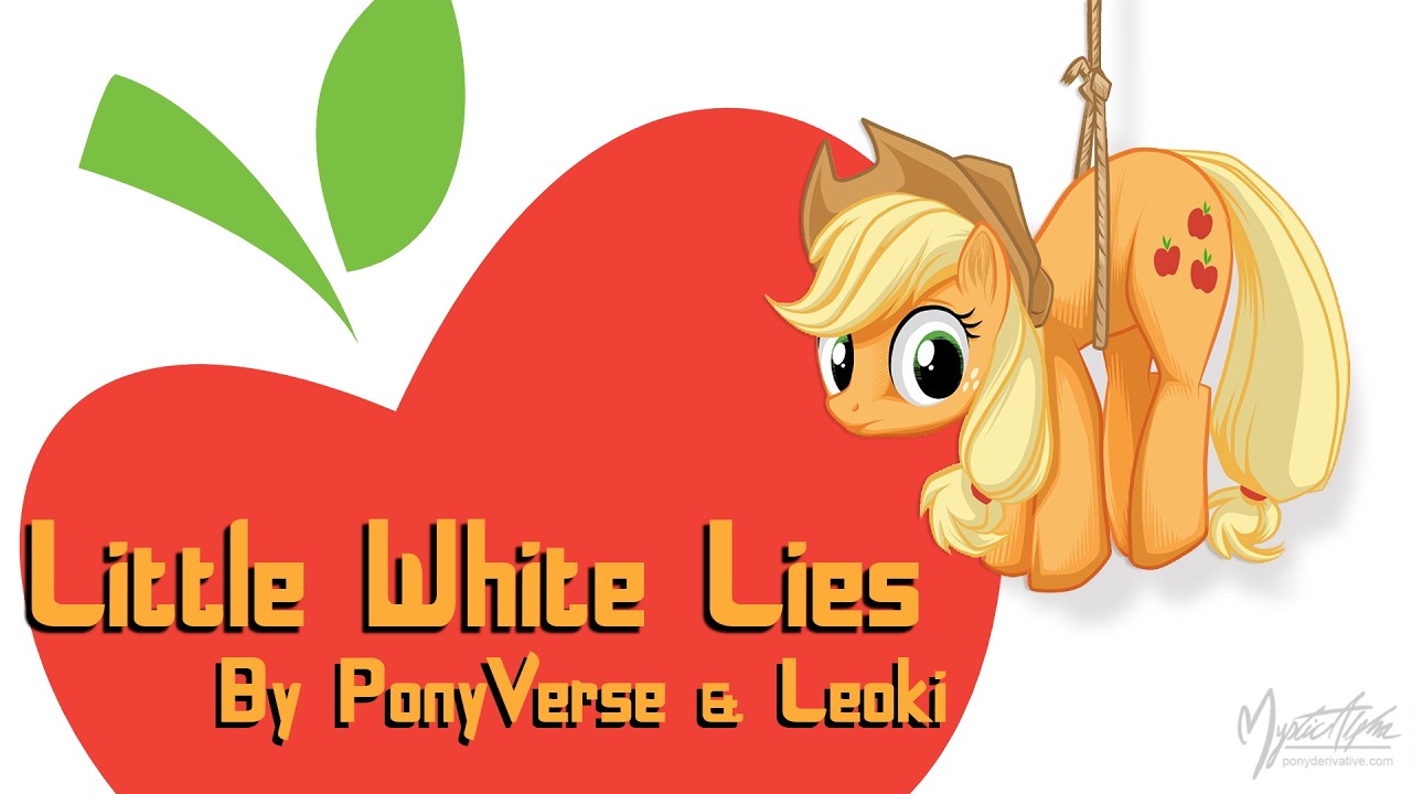Little White Lies - PonyVerse & Leoki