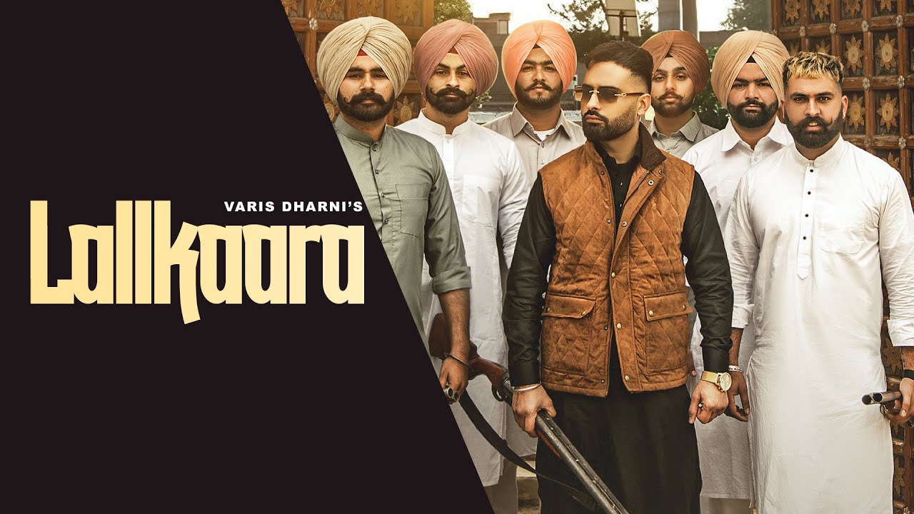 Lallkaara (Official Video): Varis Dharni | Karam Brar | Kiran Brar | Yanboy  Latest Punjabi Songs