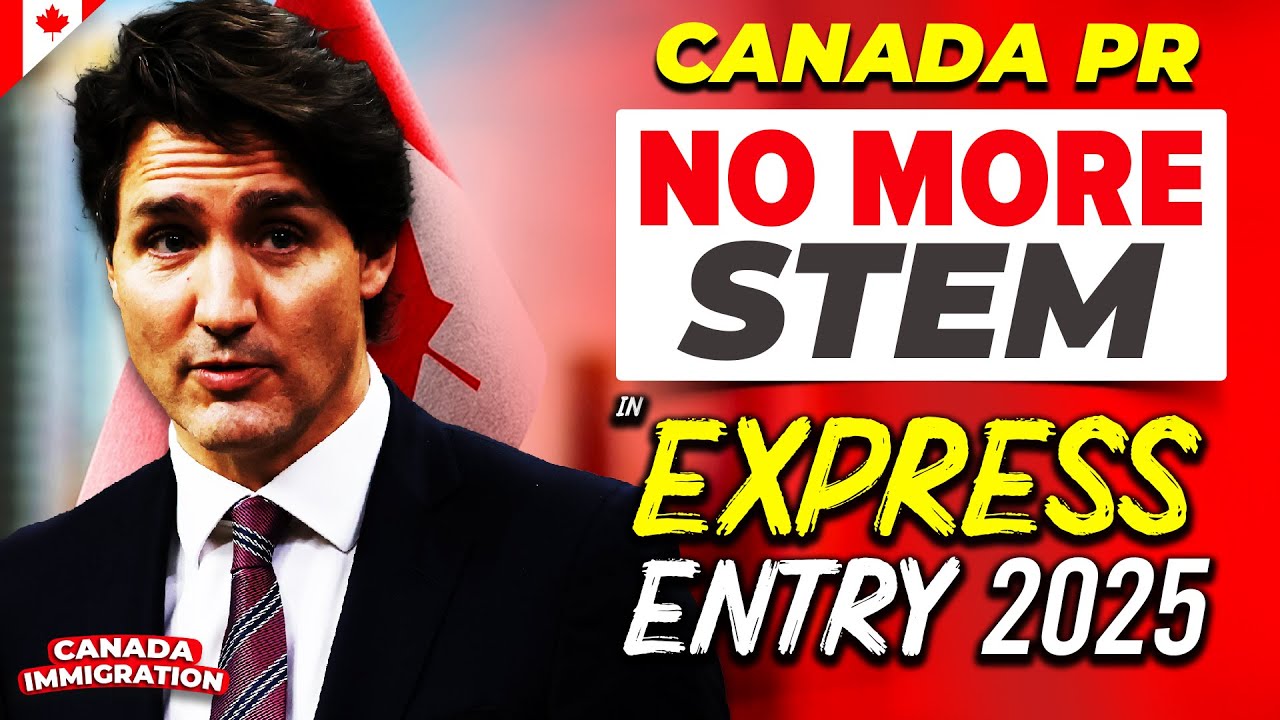 Canada PR News : No More STEM Type in Express Entry for 2025? Canada Immigration