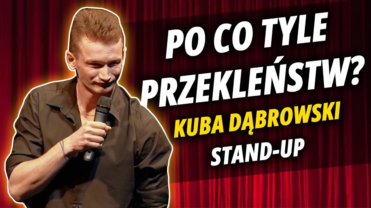 KUBA DĄBROWSKI - Po co tyle przekleństw? | Stand-up 2024