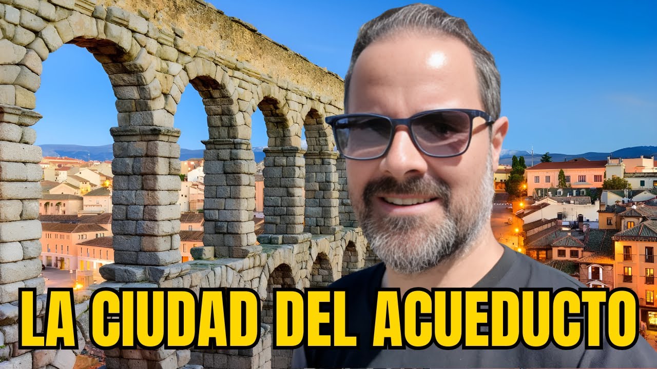 ¿Por qué Segovia es la ciudad más impresionante de España?