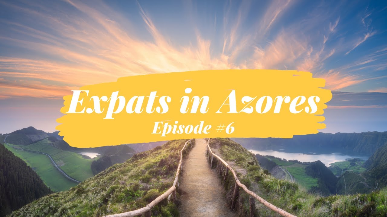 Andy & Maria From Azores Forever | Expats in Azores
