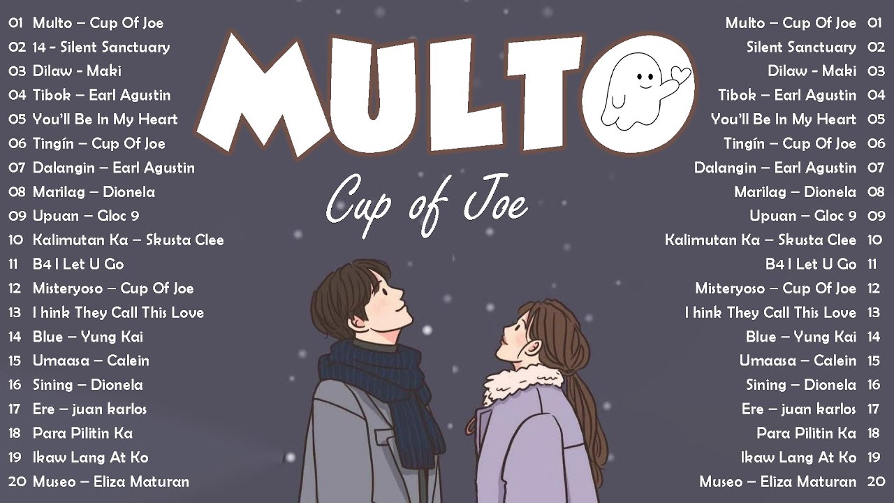 Multo - Cup of Joe - Best OPM Love Songs 2026 Playlist - The Most Listened Tagalog Songs
