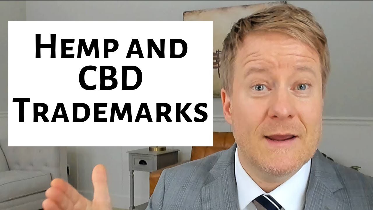 Trademarks for Cannabis, Hemp and CBD