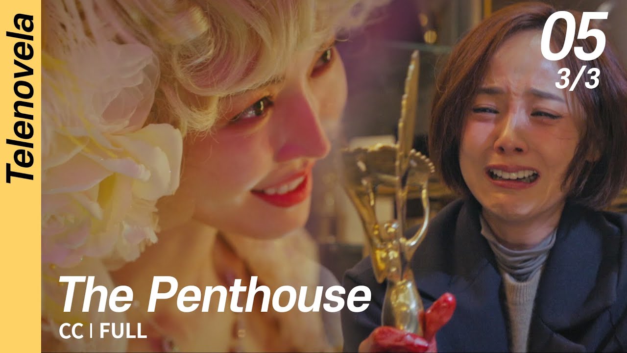 [CC/FULL] The Penthouse 1 EP05 (3/3) | 펜트하우스1