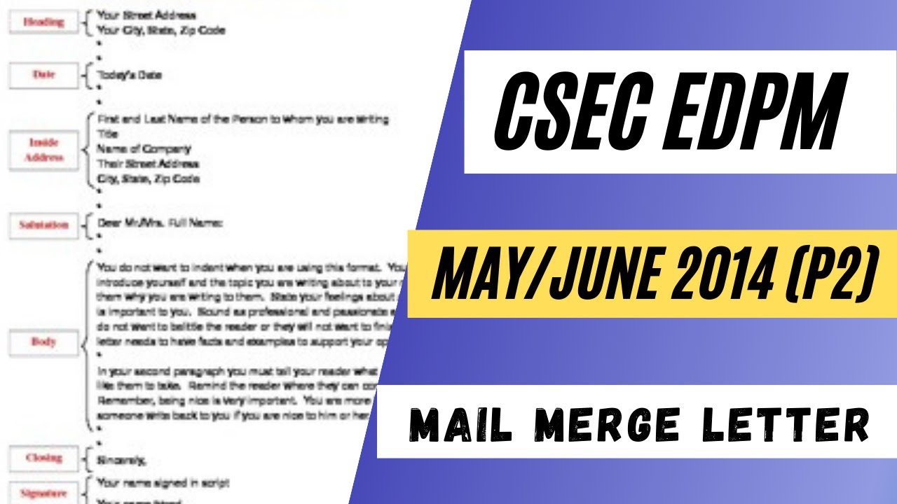 CSEC EDPM| 2014 (P2) Semi- Blocked Mail Merge Letter
