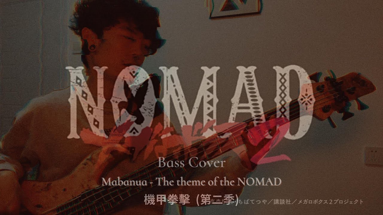 MEGALOBOX 2: NOMAD Opening Theme (Bass Cover)