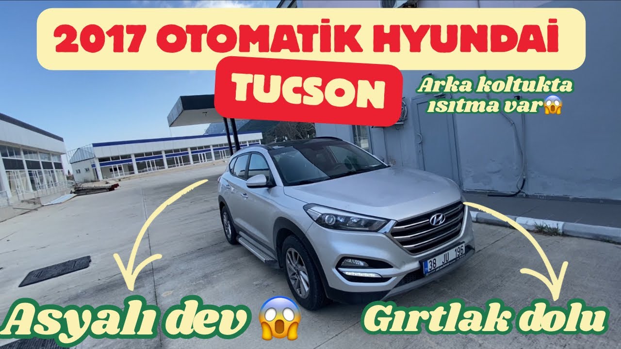 Hyundai Tucson 1.6 GDI Elite Otomatik 2017 - Asyalı Devi İnceledim - Gırtlak Dolu #otomobilinceleme