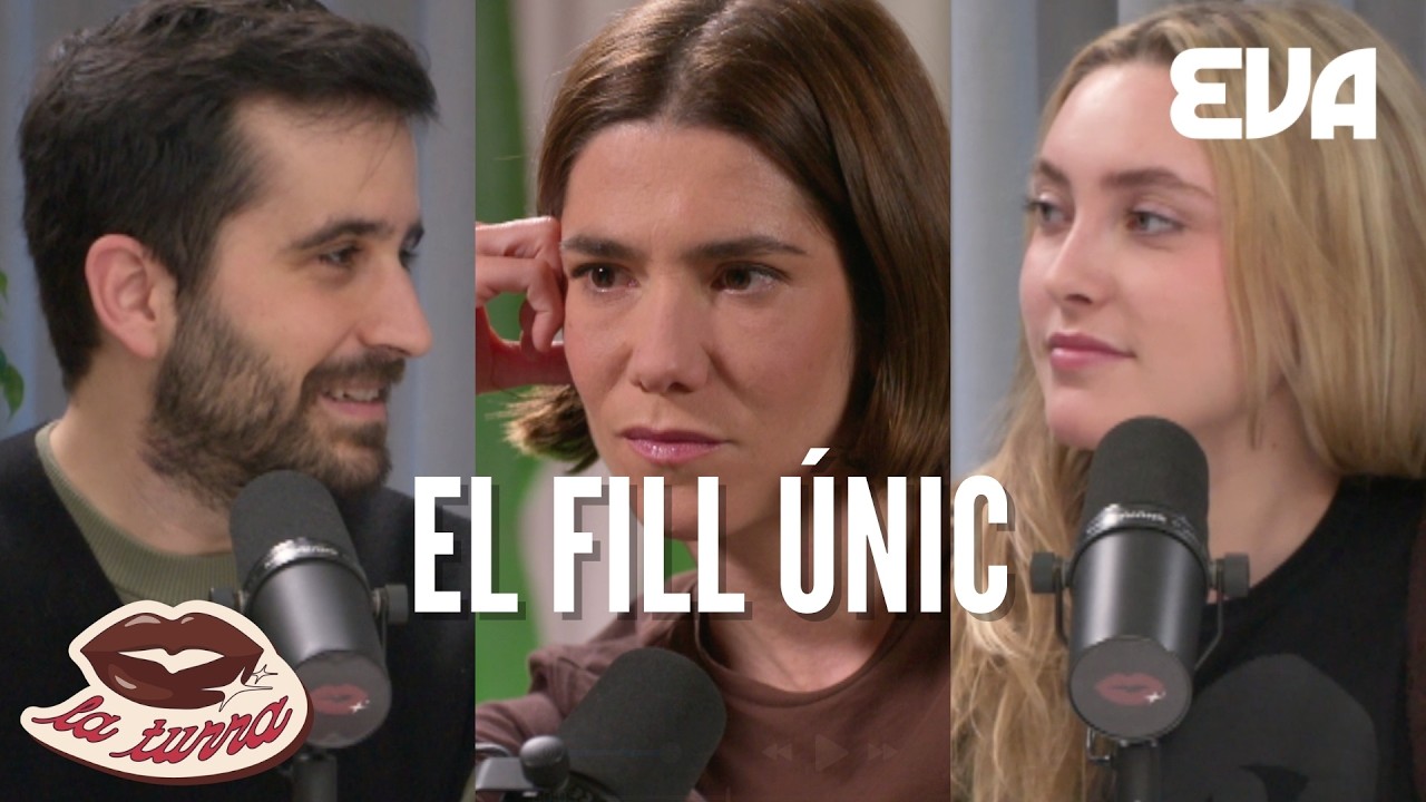 El fill únic, amb Bruna Cusí, Maria Hein i més | La turra