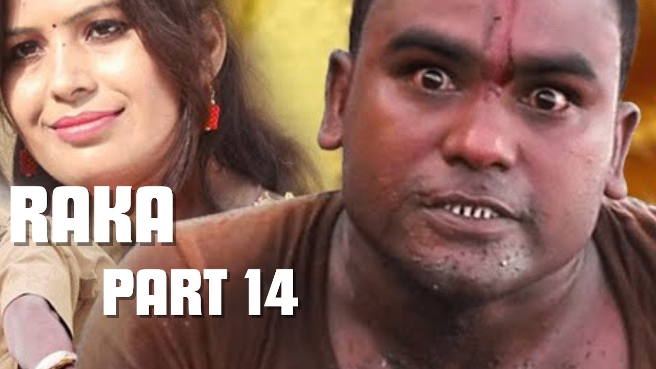 RAKA FILM  PART 14 || Genre: Crime / Drama