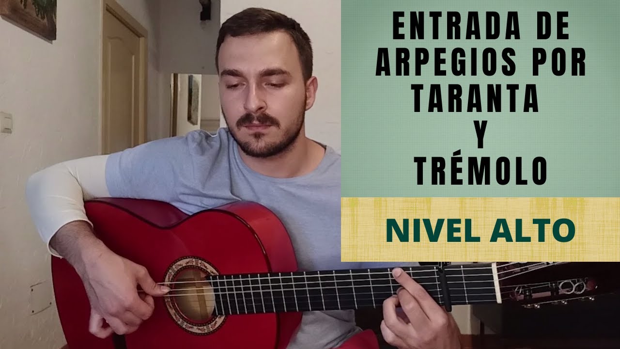 Falseta de entrada de ARPEGIOS por TARANTA y TRÉMOLO 🔥🔥🔥