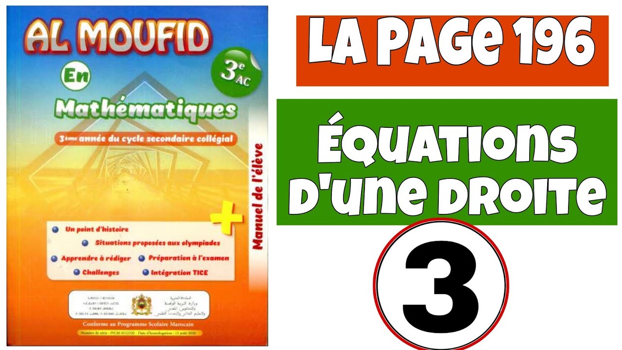 Al Moufid En Mathématiques 3AC la page 196 Équations d'une droite Exercice 3 4 5 6 8 9 10 Part 3