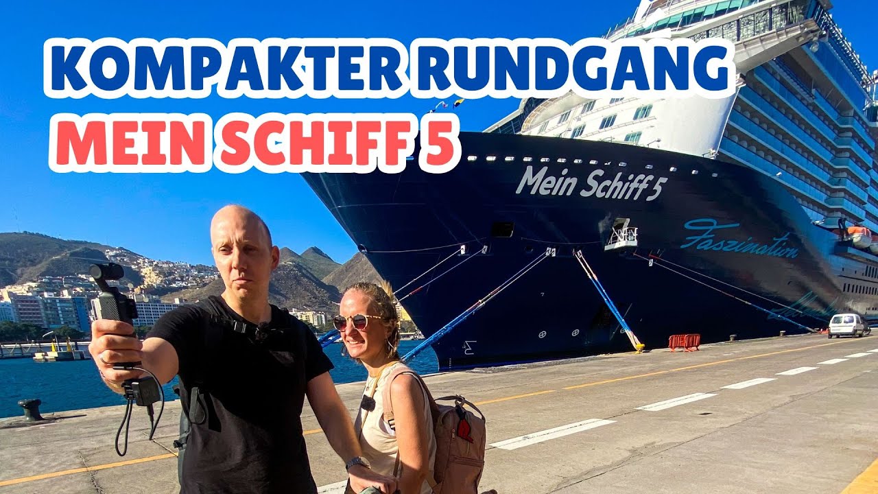 Mein Schiff 5 kompakter Schiffsrundgang 💙⛴️ @Mein Schiff