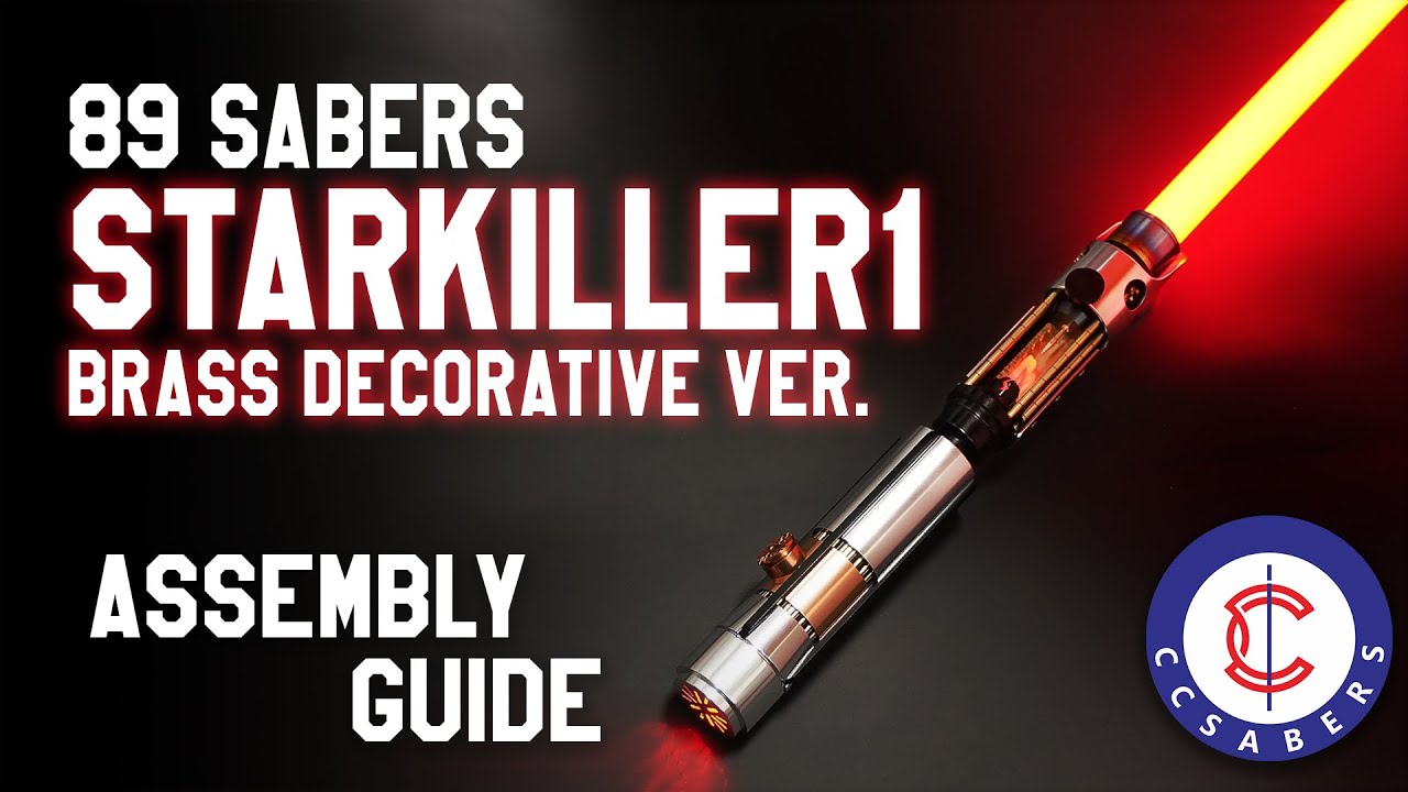 89Sabers Starkiller1 Brass Decorative Ver Saber Assembly - Tutorial by CCSabers