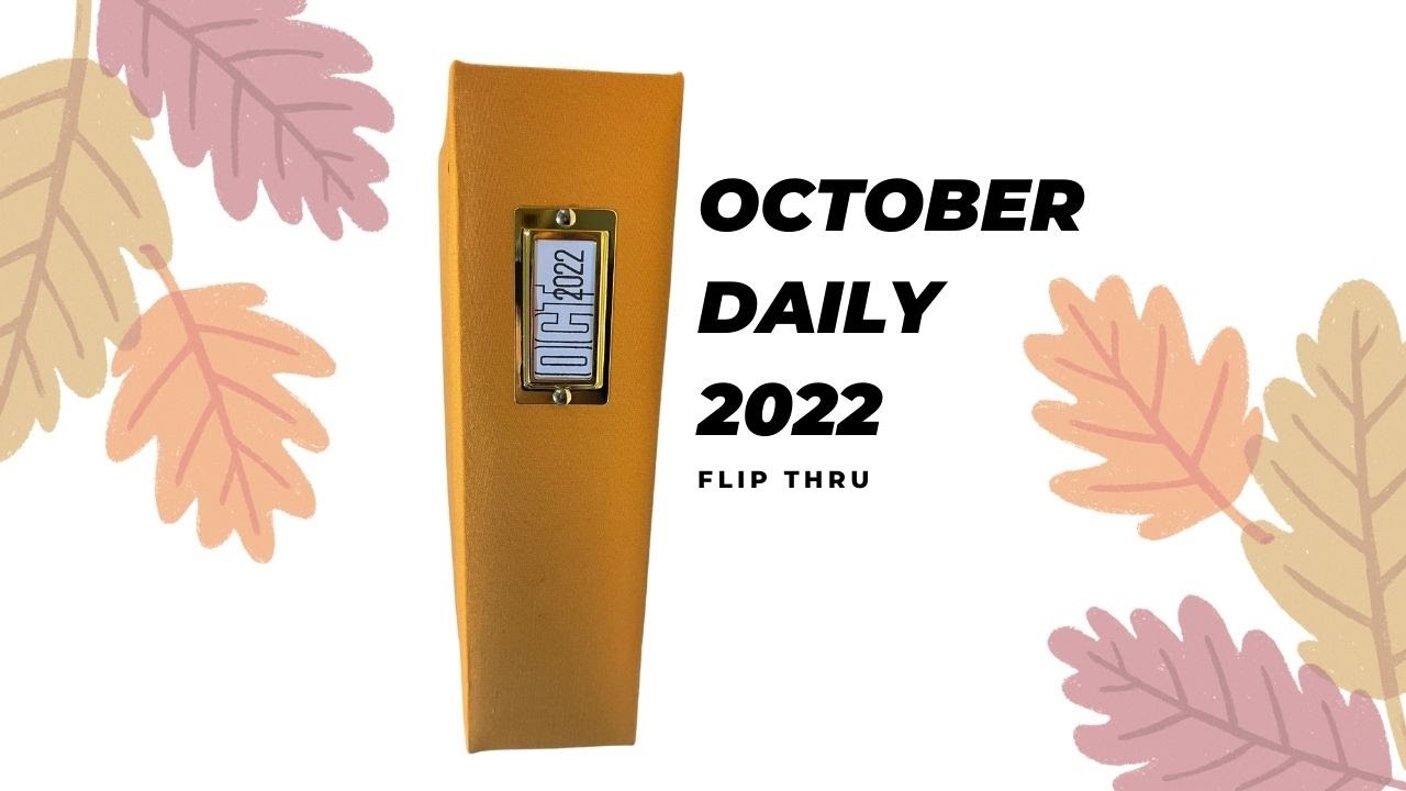 October Daily 2022 Flip Thru |***Jessica Grace***