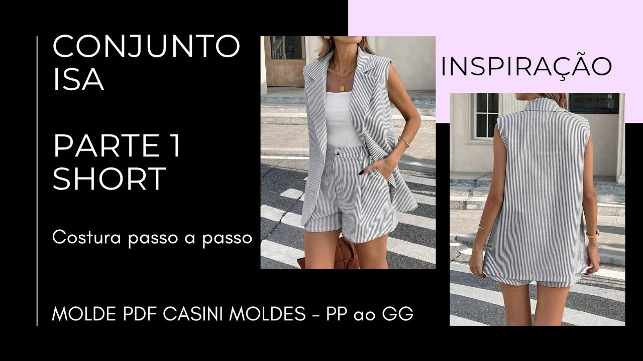 Costura COLETE e SHORT [ MOLDE PDF ] Parte 1 ✨️🧵 - Short com pregas, bolso e elástico nas costas 
