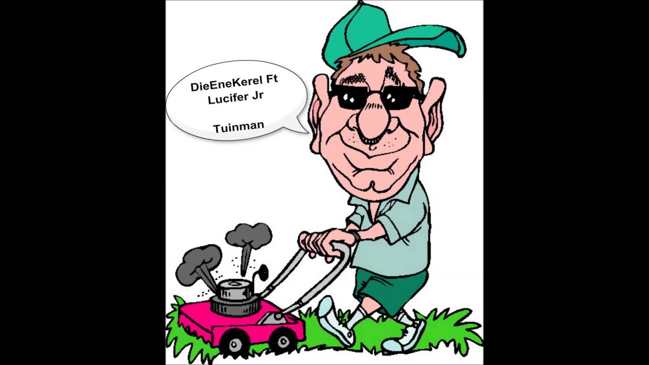 DieEneKerel Ft Lucifer Jr - Tuinman