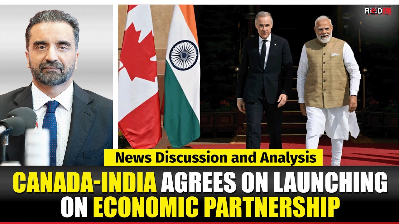 Toronto & Canada News | Canada-India agrees on launching on economic partnership | March 2nd
