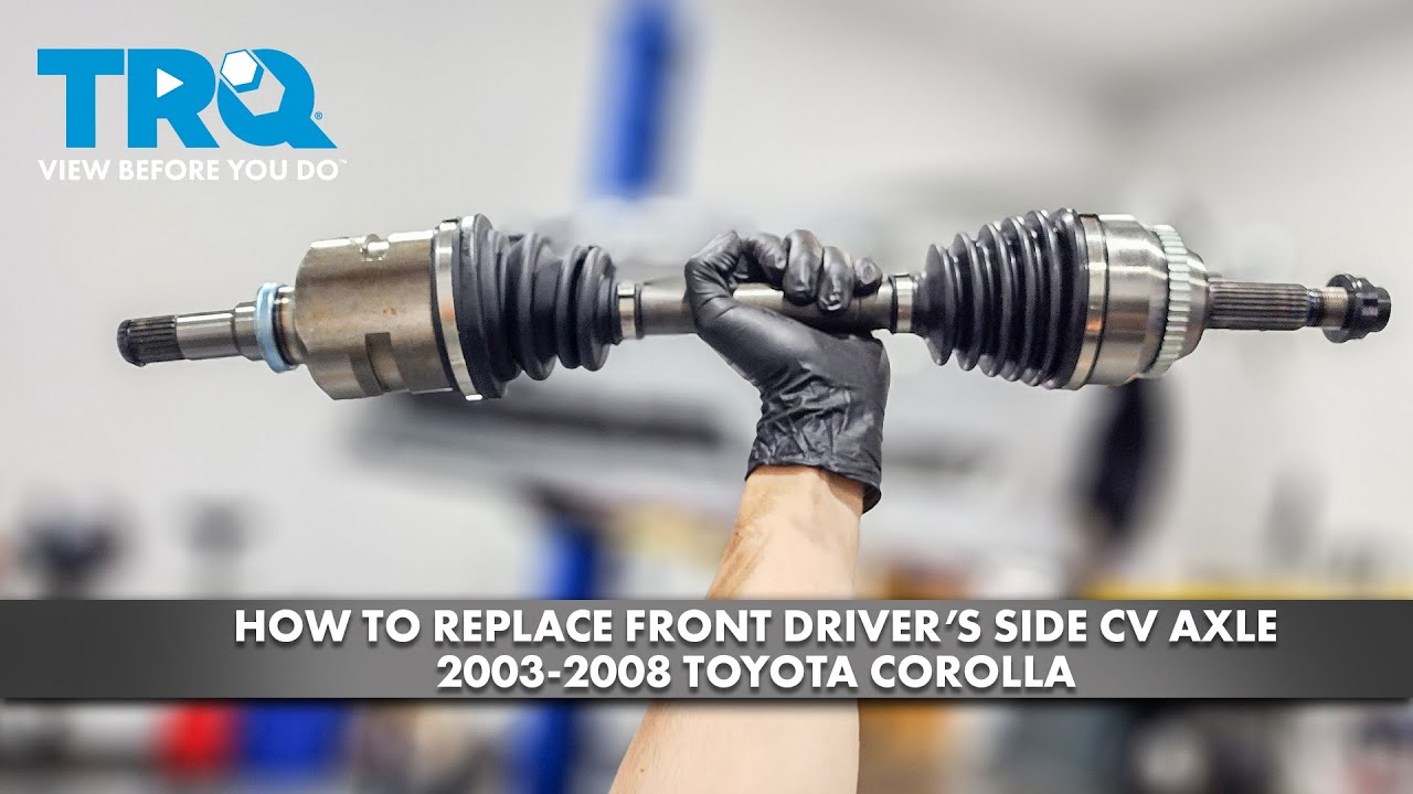Как заменить приводной вал со стороны водителя на Toyota Corolla 2003-2008