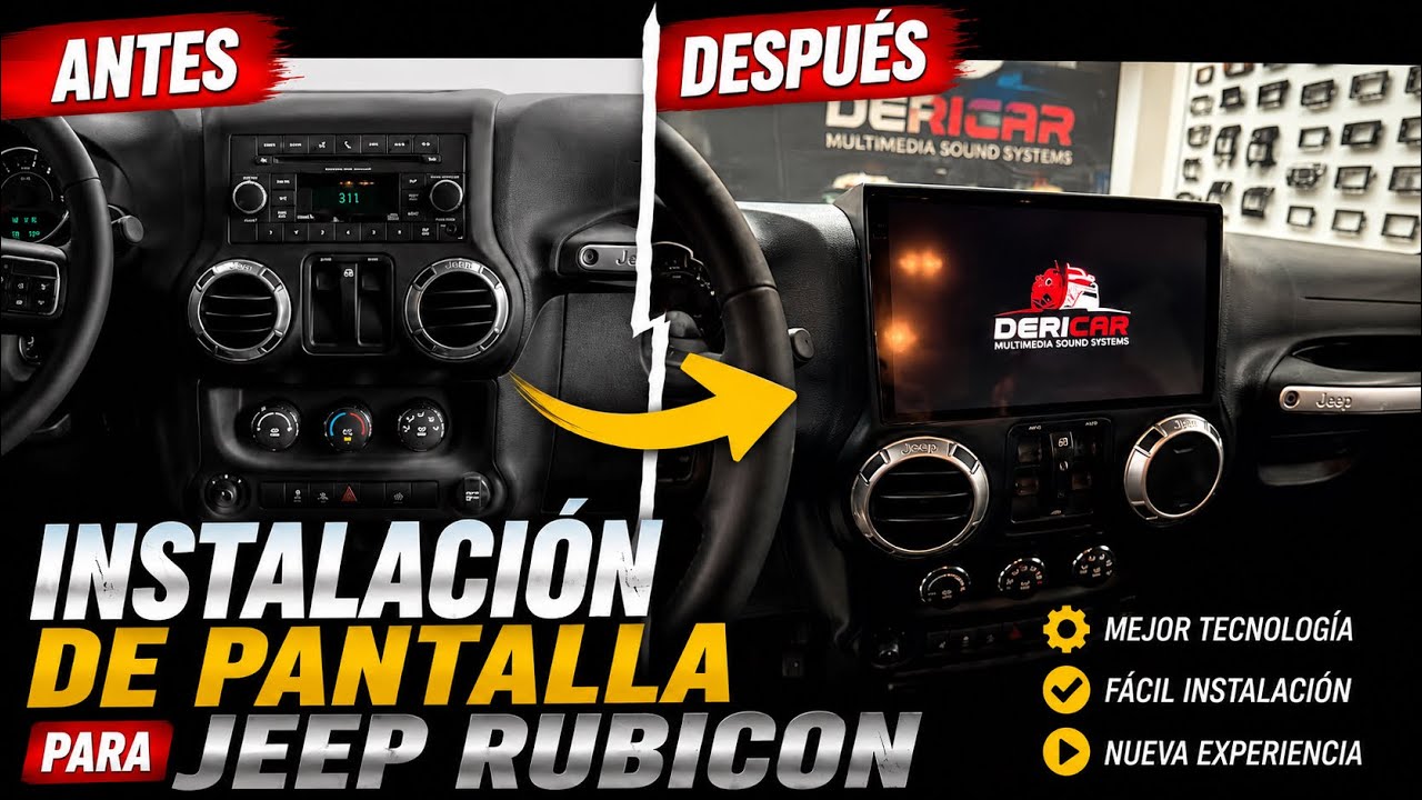 Instalación pantalla Android Jeep Wrangler 2012-2017 DERICAR