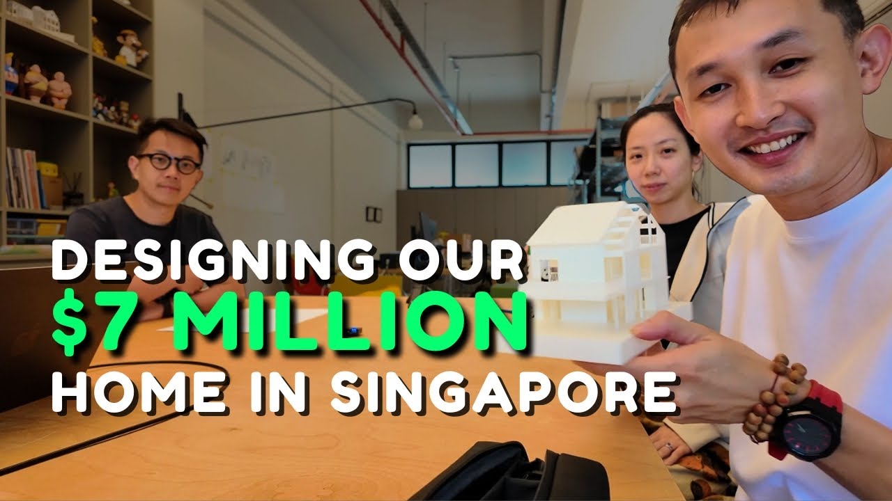 How are we going to build a $7 million landed home in Singapore?