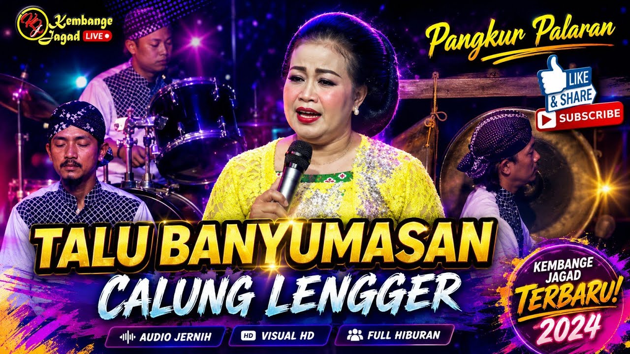 Talu Calung banyumasan Palaran Lengger @KembangeJagadlenggercalung