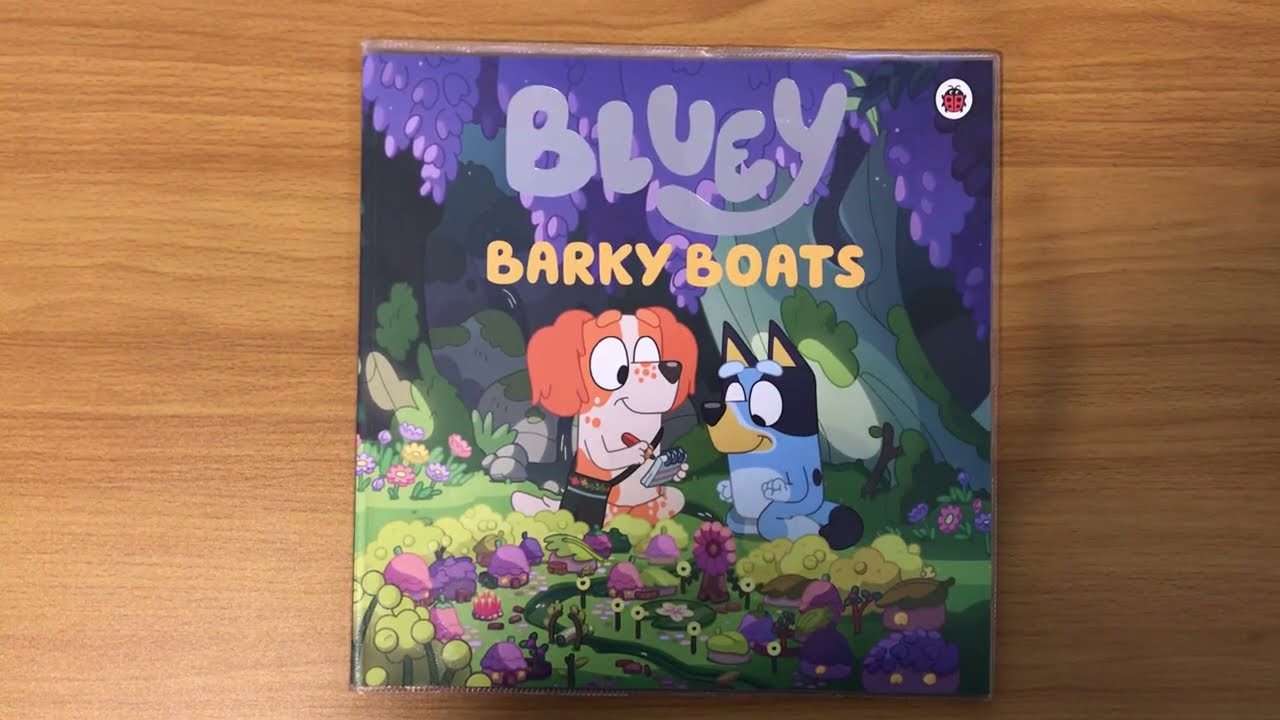 Bluey: Barky Boats - Read Aloud Bluey Book for Children and Toddlers