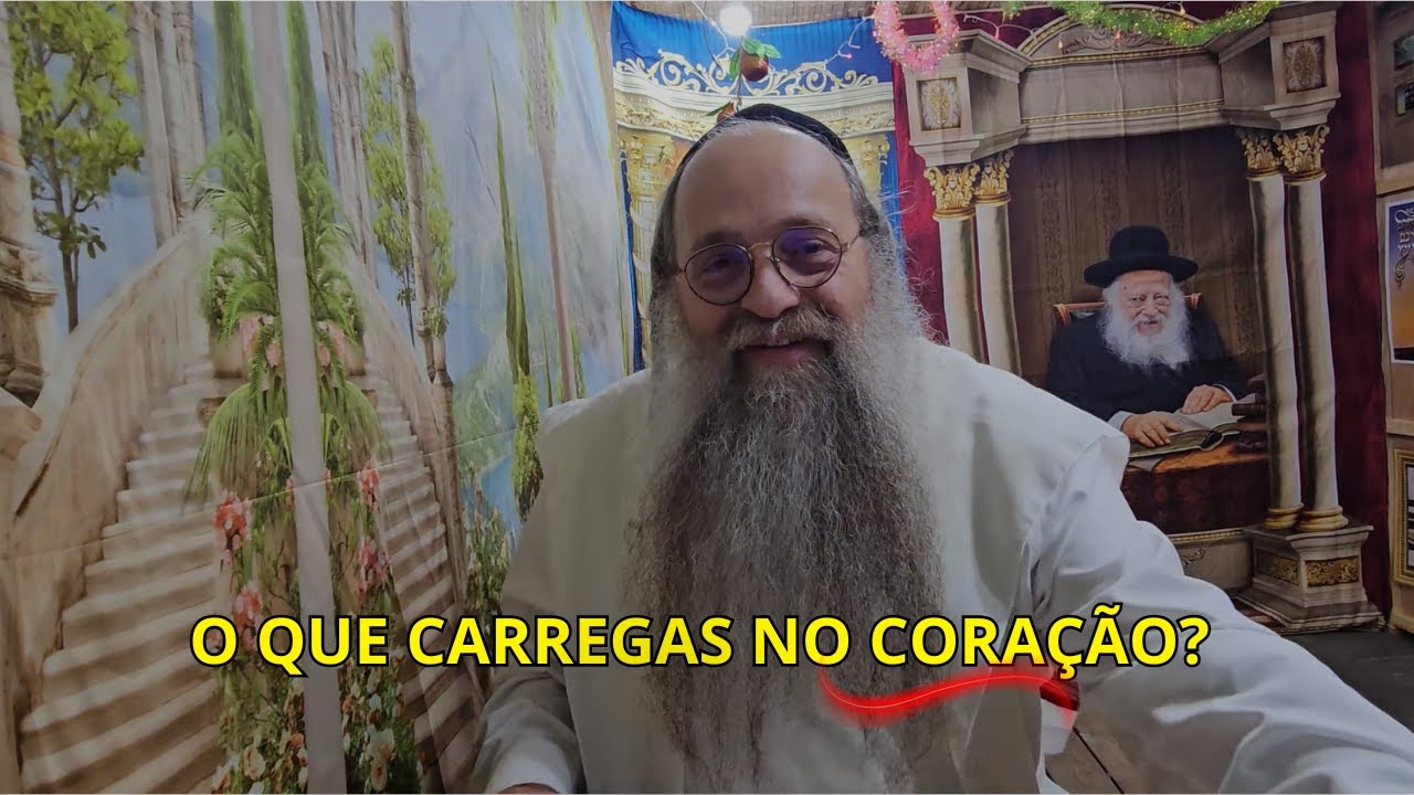 O que carregas no coração? 