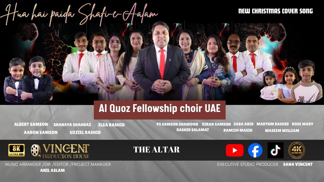 Hua hai Paida Shafi -e -Aalam | New Christmas Cover Song | Al Quoz Fellowship Choir UAE  | The Altar