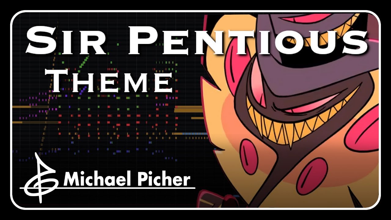 ♫ Sir Pentious Theme [Orchestral]