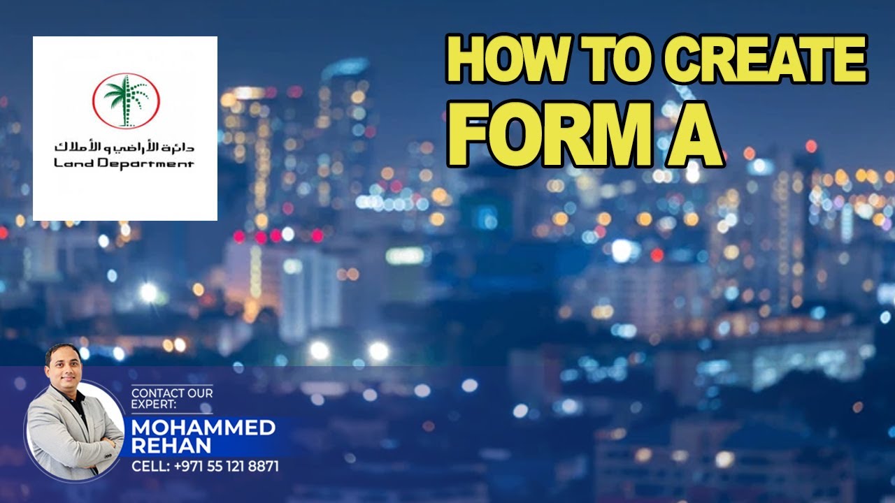 How to Create Form A | Dubai Real Estate | Creating Broker Contracts | Form A | Contract A