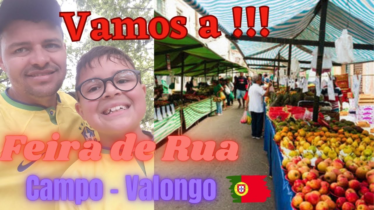 Feira de Rua em Portugal  Campo - Valongo