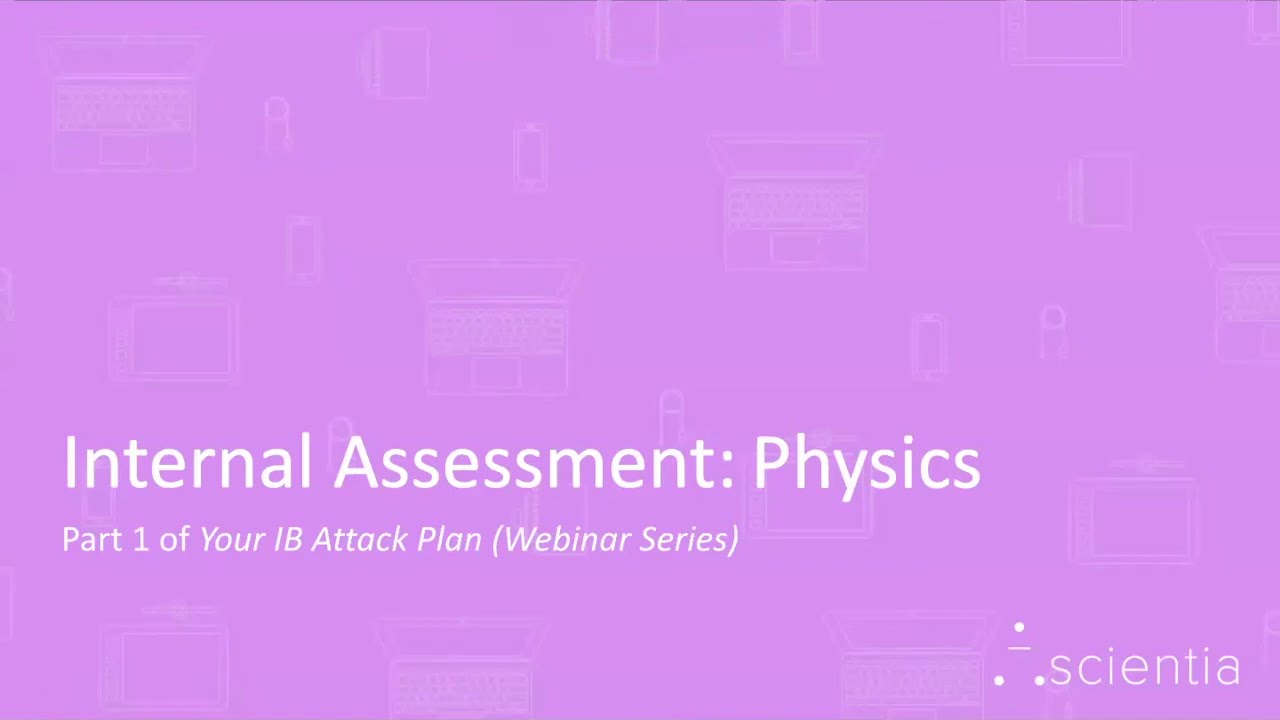 IB Physics IA Webinar | Criteria, Possible Ideas + Q&A