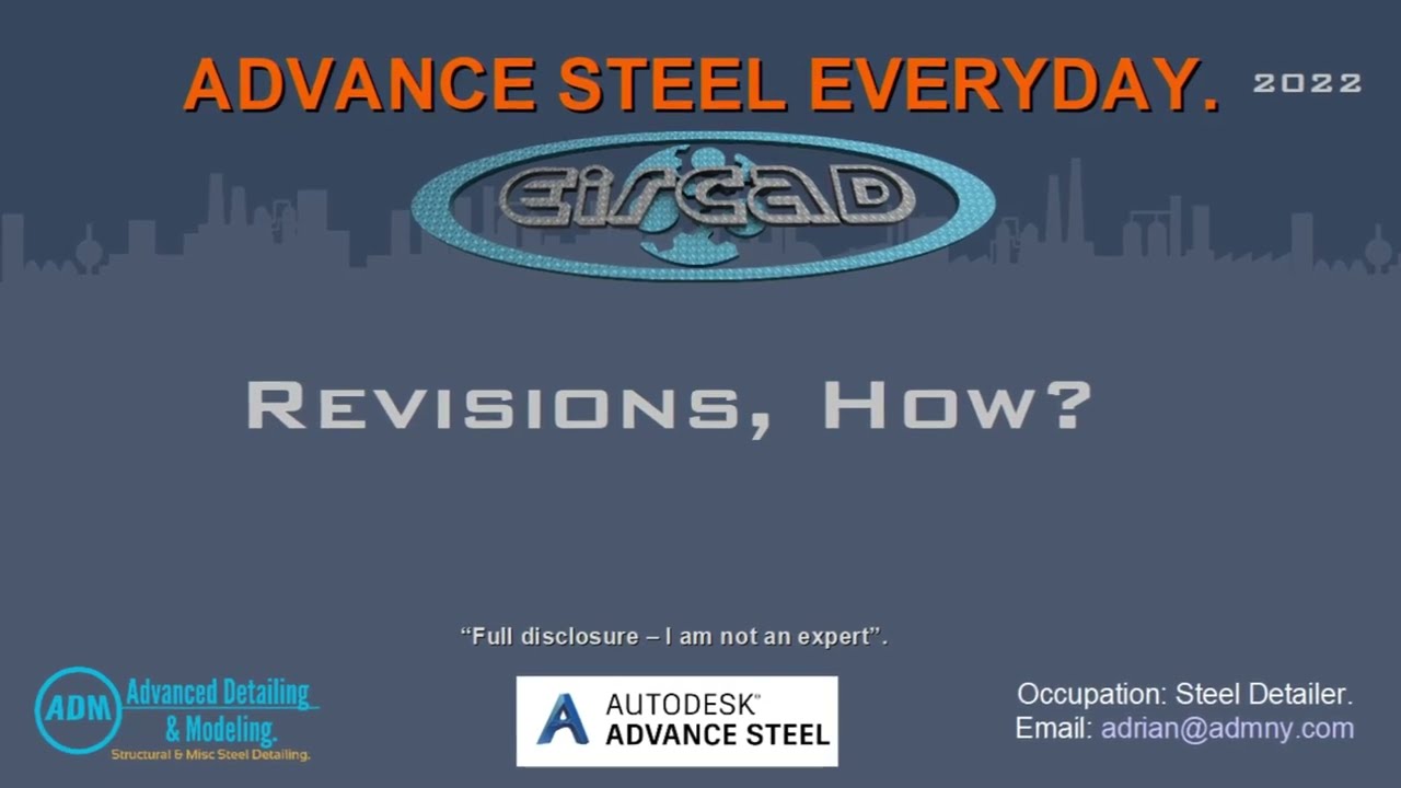 ADVANCE STEEL: Revisions How?