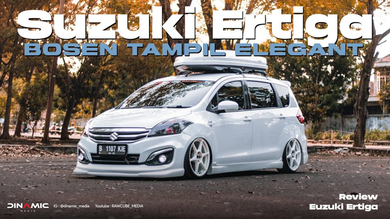 Review Modifikasi Suzuki Ertiga | MODIF PALING HEDON DARI ERCI ?!