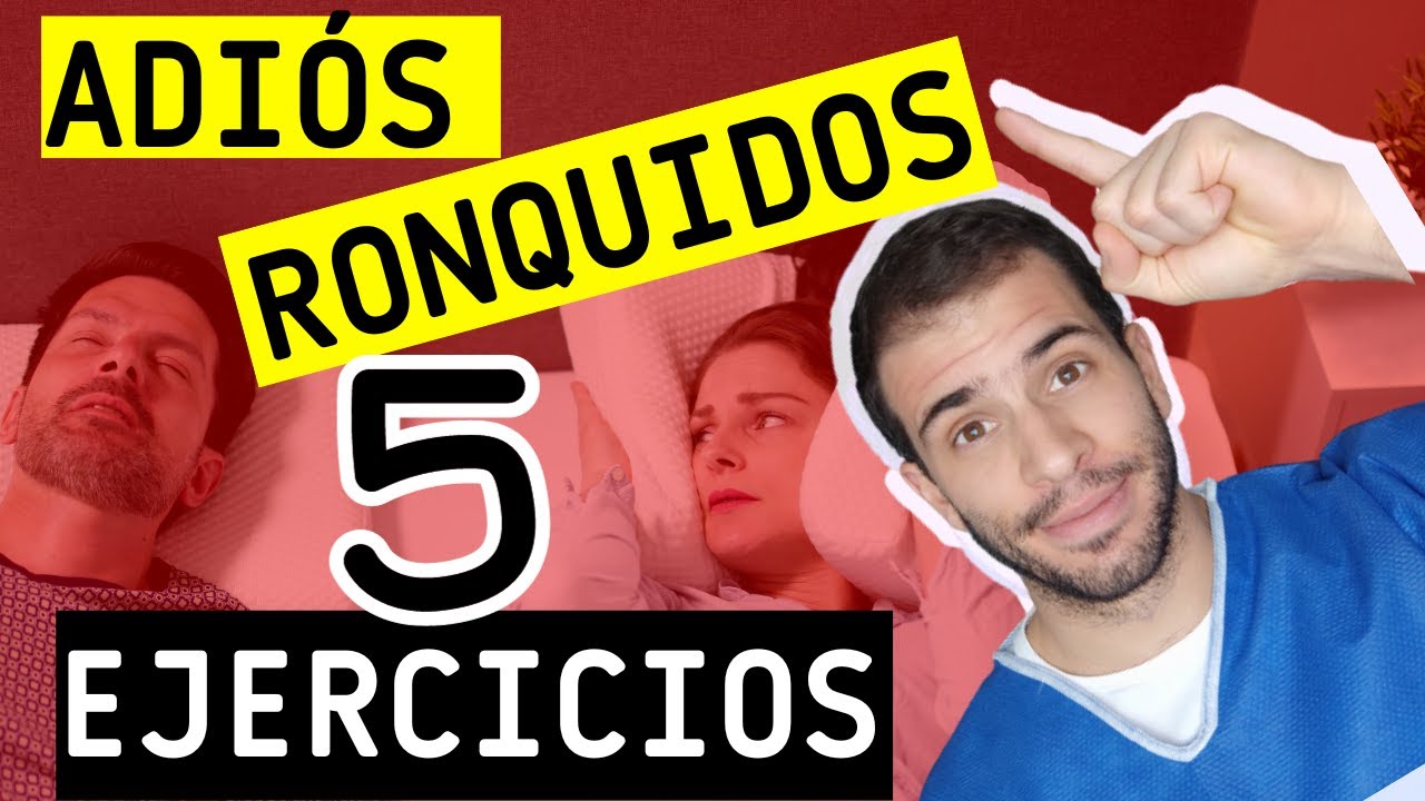 ✅5 EJERCICIOS para dejar de RONCAR (APNEA DE SUEÑO)