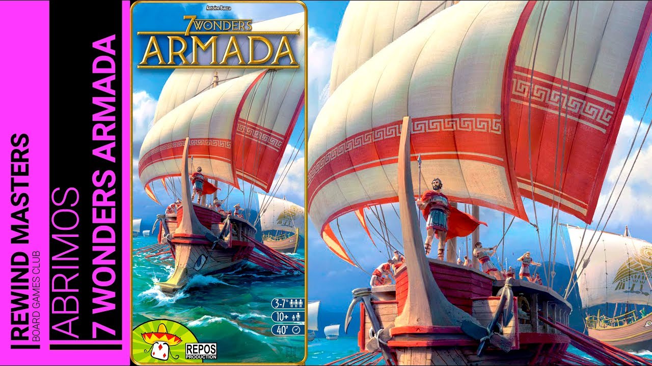 Abrimos - 7 WONDERS ARMADA