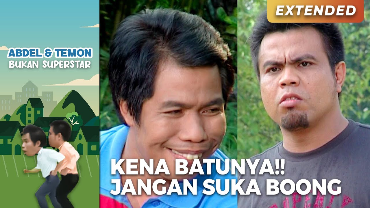 JADI KENA BATUNYA!! Jangan Suka Boong | ABDEL TEMON BUKAN SUPERSTAR | PART 1