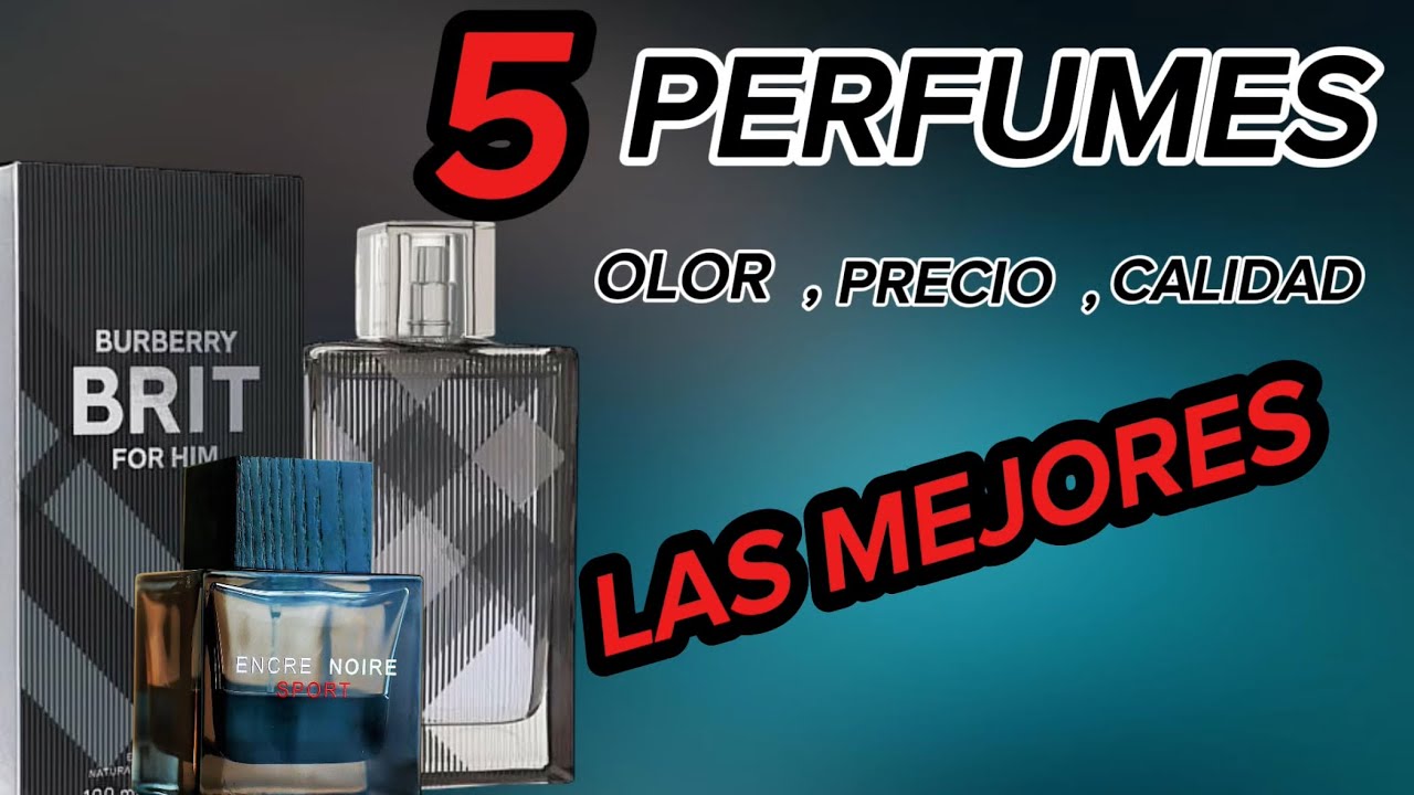 5 PERFUMES ECONÓMICOS, POR SU OLOR CALIDAD Y PRECIO, DEBES TENERLAS.