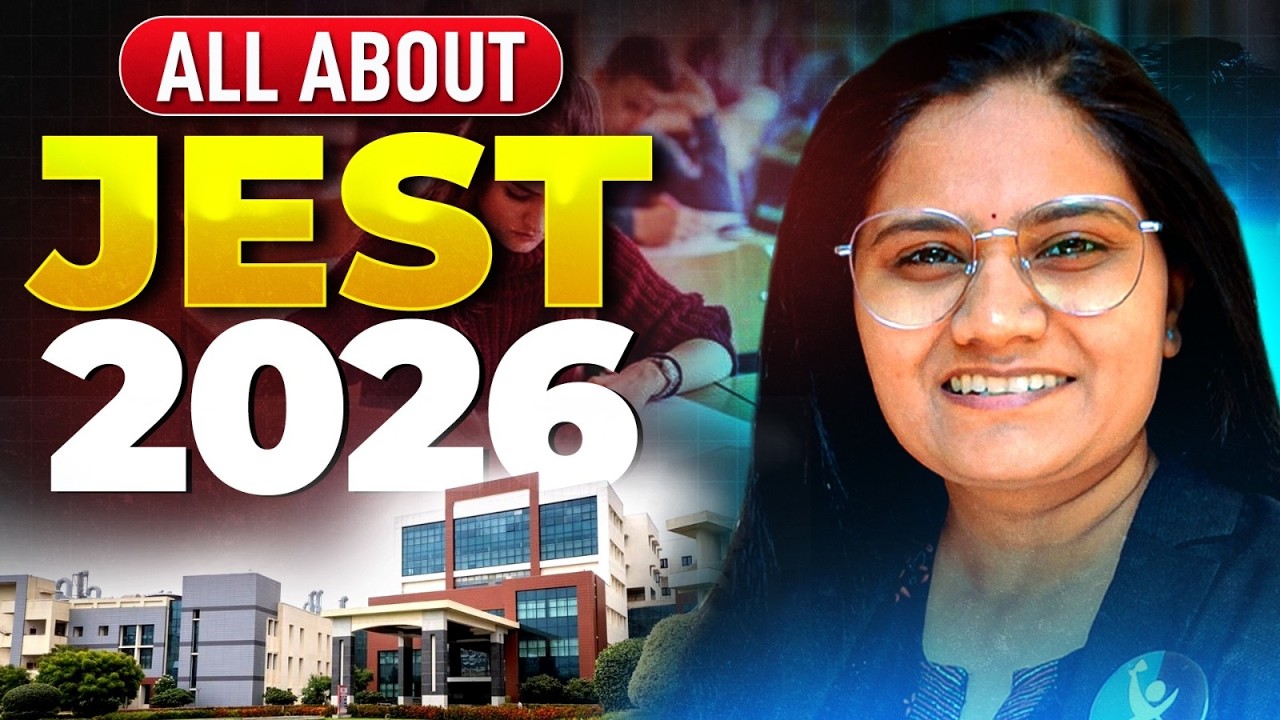 All About JEST 2026 Exam