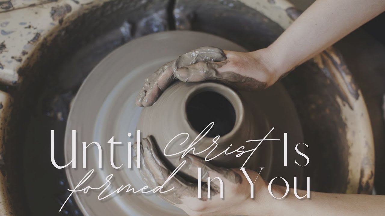 “Until Christ Is Formed In You” Pastor Nathaniel Urshan