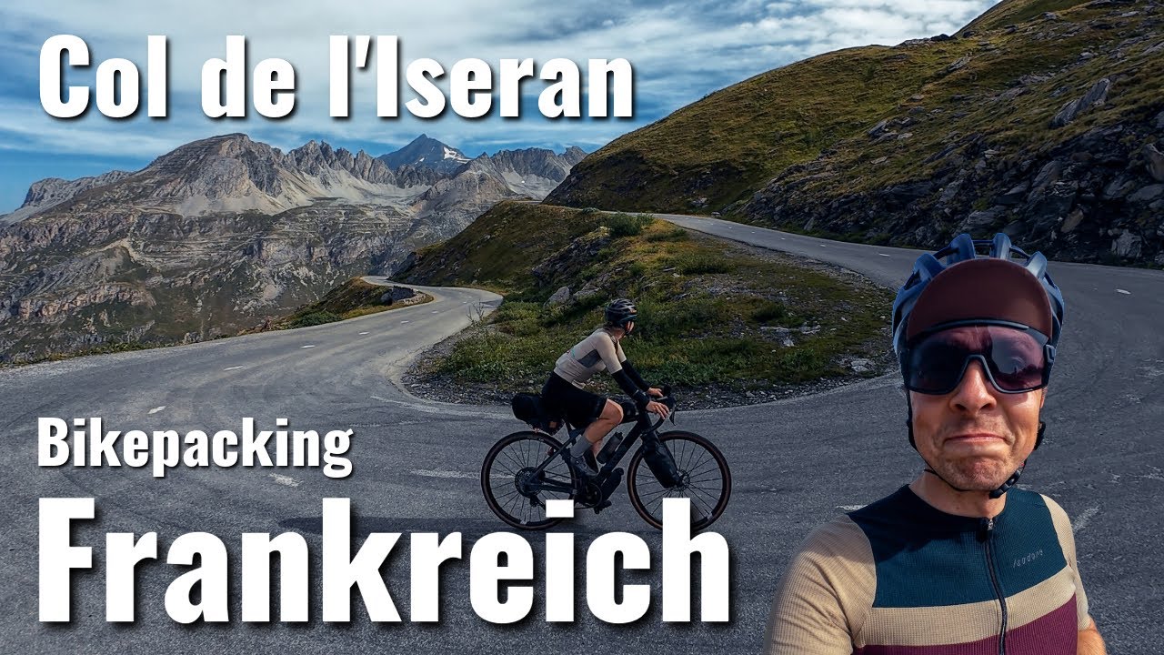 Ein Traum wird wahr: Col de l'Iseran (2764m) | Teil 2 | BIkepacking Frankreich | 730km, 17.000hm