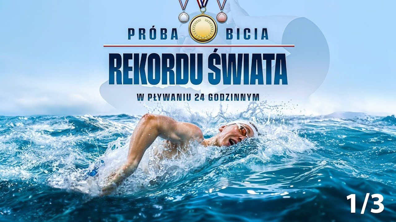 REKORD ŚWIATA - 24H SWIM 🏊‍♂️ 103.58 KM PRZEPŁYNIĘTE W 24H | CZĘŚĆ 1/3 |  Bartłomiej Kubkowski