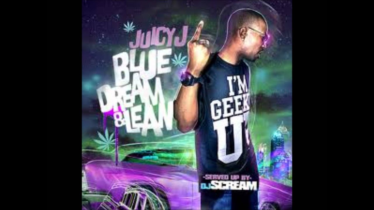 Juicy J - Juicy J Can't [ Blue Dream & Lean Mixtape ]