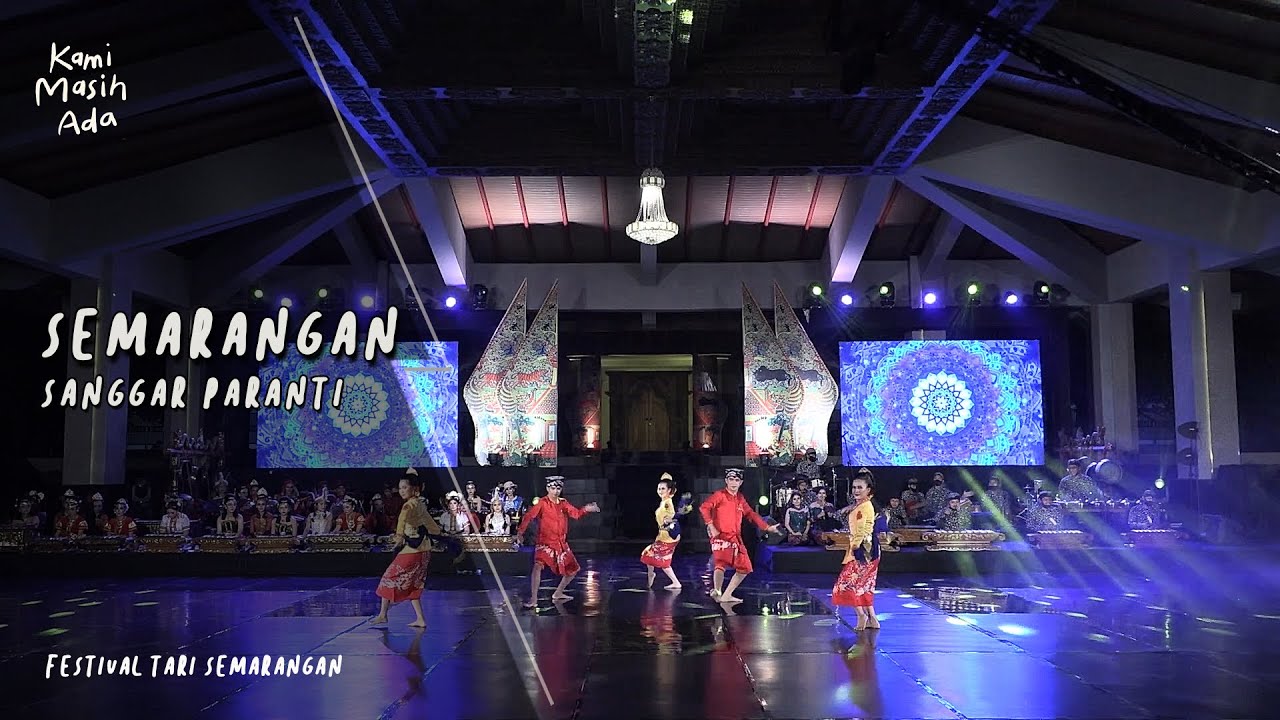 TARI SEMARANGAN - SANGGAR PARANTI