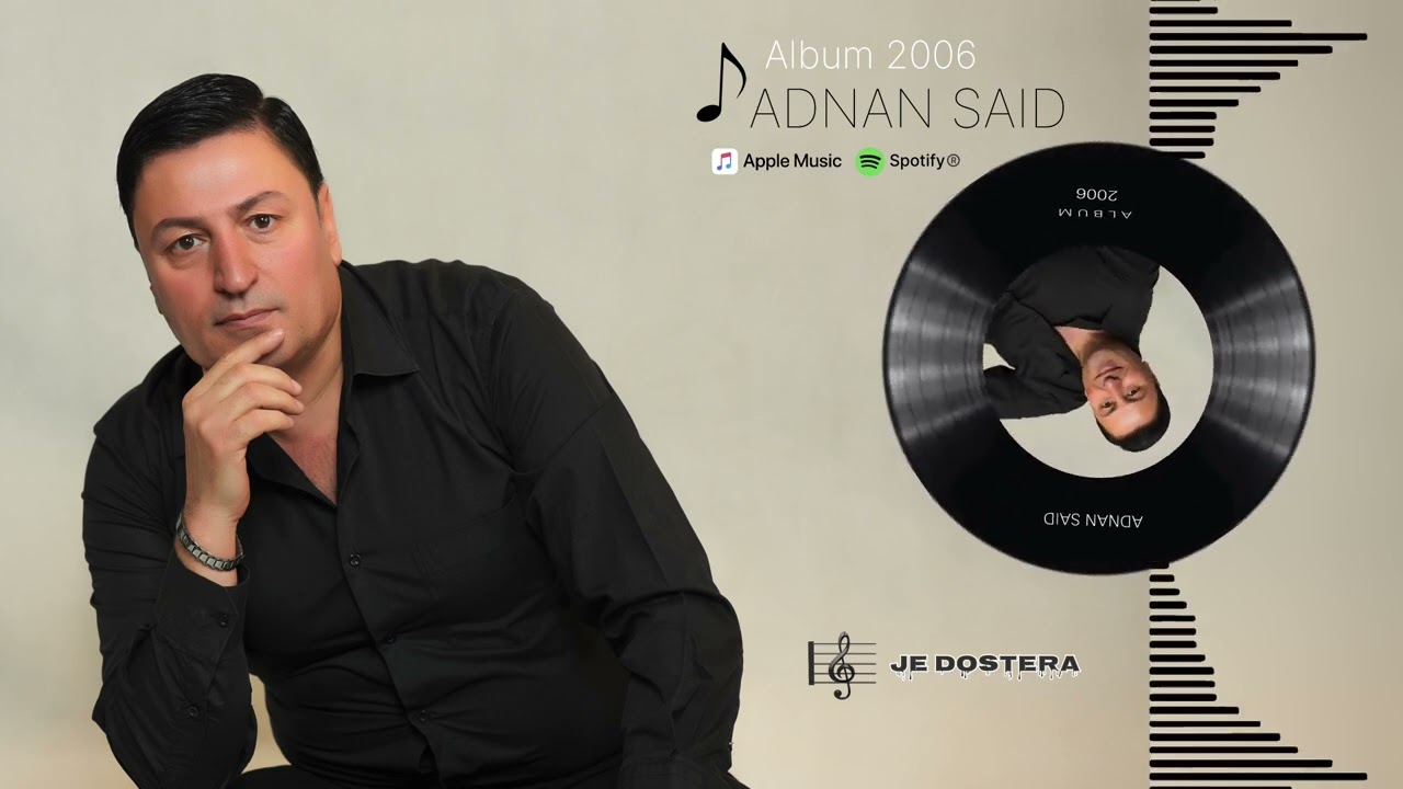 Adnan Said - Je Dostera | عدنان سعيد ژي دوستيرا