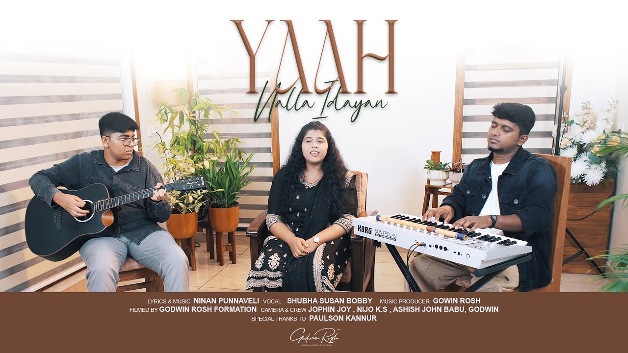 Yaah Nalla Idayan | Malayalam Worship Song | Shubha Susan Bobby | Godwin Rosh