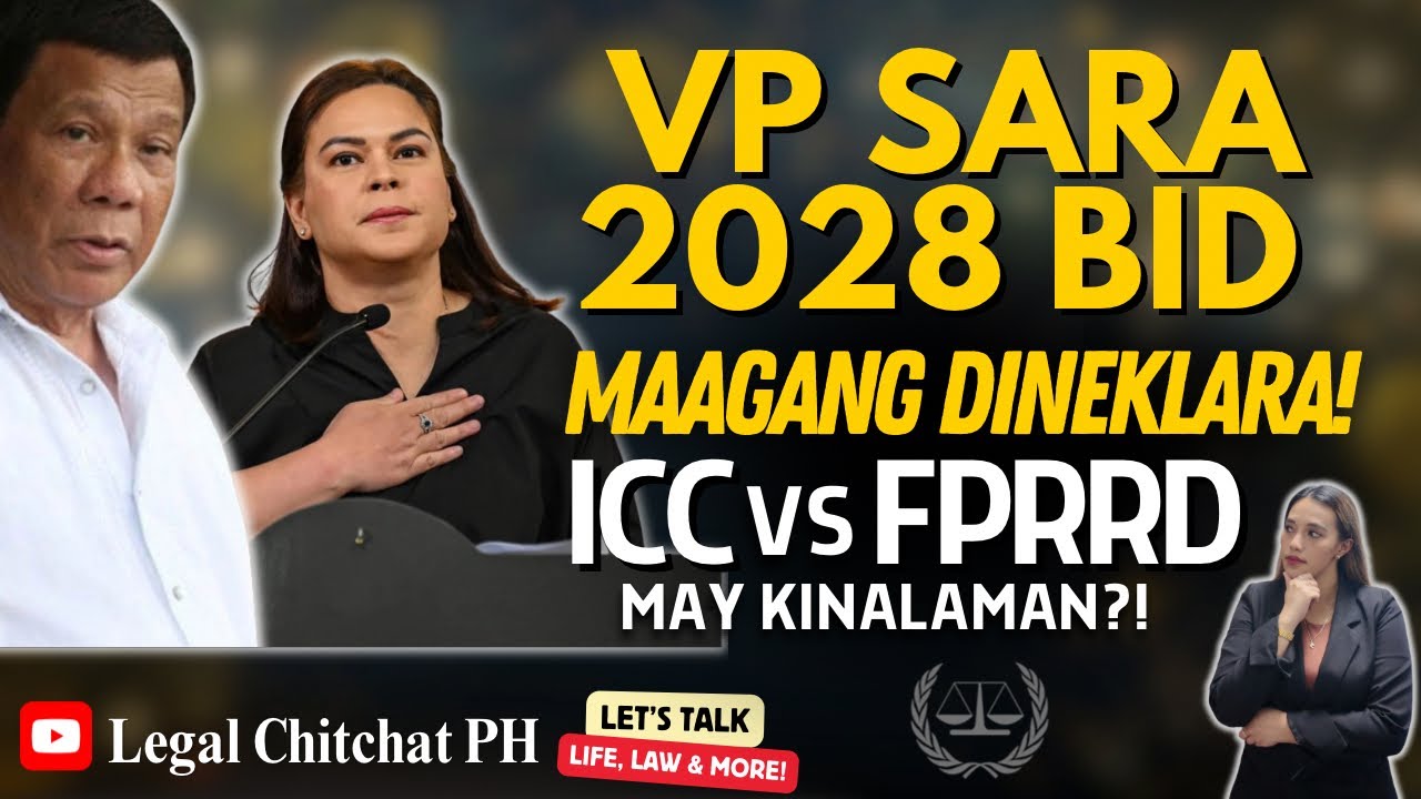 VP SARA 2028 Bid, ICC Message ni FPRRD, CHECKMATE move?! | Legal Chitchat PH