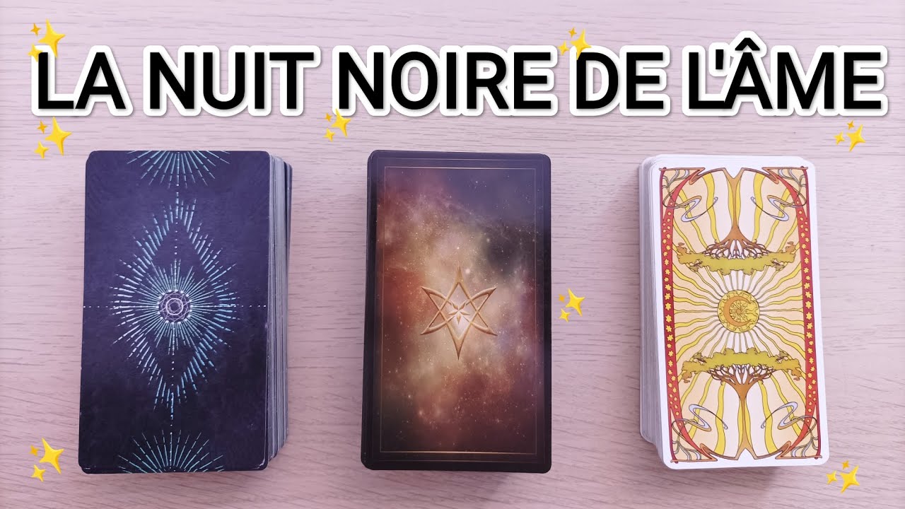 🌃🌓✨LA NUIT NOIRE DE L'ÂME ~ Quel message? ~ BONUS PRÉDICTION ✨💪💖🙏 Tirage intemporel